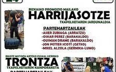 Harrijasotze eta Trontza saioak, Larrabetzun