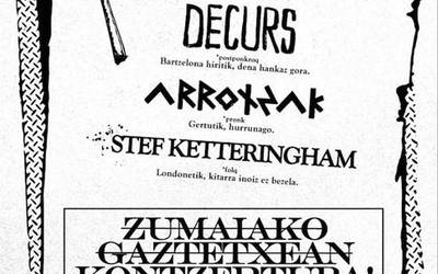 Decurs, Arrotzak eta Steff Ketteringhamen kontzertua, ostegunean, Gaztetxean