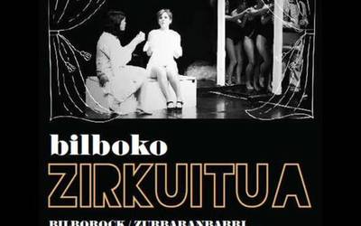 'Bilboko Zirkuitua' programaren denboraldi berria