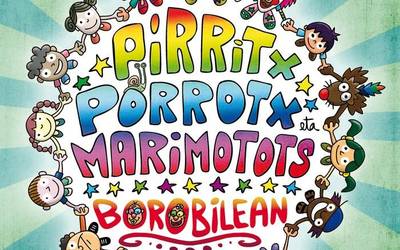 Pirritx, Porrotx eta Marimotots: 15:00etako saiorako sarrerak, eguerdian Alondegian salgai
