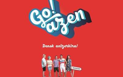 Go!azen 4.0 ikuskizuna etorriko da Bergarara martxoaren 25ean