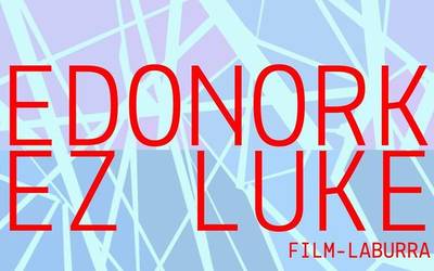 'Edonork ez luke' film laburra laguntzeko crowfundinga abiatu dute