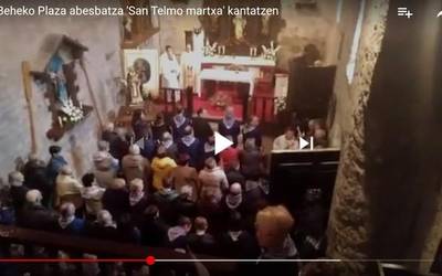 BIDEOA: Beheko Plaza abesbatza San Telmo martxa abesten