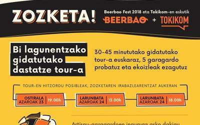 Artisautzazko garagardoa gustuko? Irabazi hemen Beerbao Fest azokako Tourrera joateko gonbidapenak!