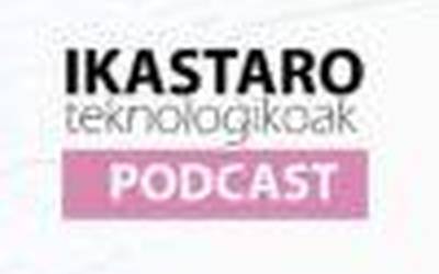 Podcast.  Ikastaro  teknologikoak  ekainaren  12an
