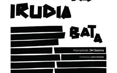 'Hitza ta irudia bata' erakusketa inauguratuko dute ostiralean