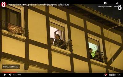 Txantreako etxe okupatu baten kontrako jazarpena salatu dute