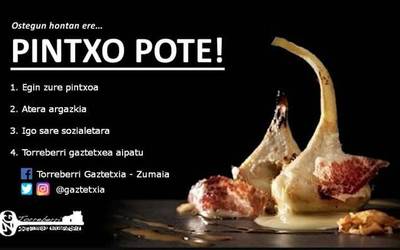 Ostegun honetan ere... pintxo-pote!