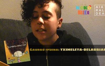 [ETXEAN GOXO] Kokorikoren ipuinak: "Tximeleta-belarriak"