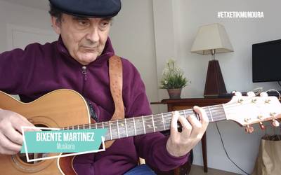 Bixente Martinezen musika, etxetik mundura