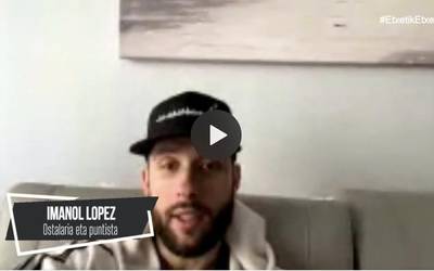 Imanol Lopez: "Noiz ireki ahal izango dugun eta zer baldintzekin, horiek dira orain gure galderak”