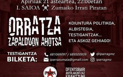 'Orratza, Zapalduon Ahotsa' irratsaioa Zumaiko Irrati Piratan, 22:00etatik aurrera