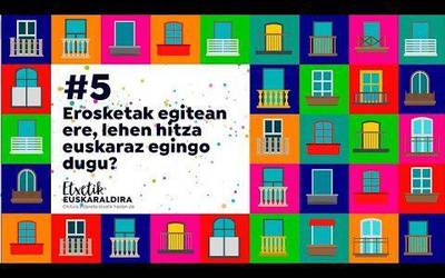 Dendan ere, euskaraz!
