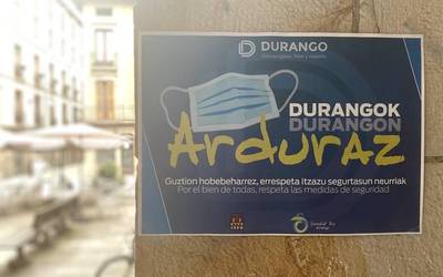 Udalak ‘Durangon/Durangok Arduraz’ kontzientziazio kanpaina abiatu du herriko kale, komertzio, taberna eta eraikin publikoetan