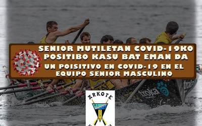 Arkote arraun-taldeak ez du parte hartuko Kontxako sailkapen-estropadan, arraunlari batek positibo eman ondoren