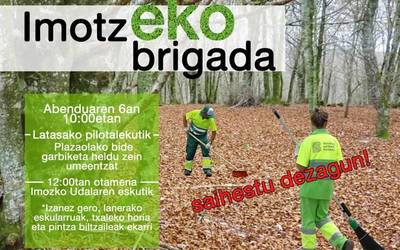 ImotzEKO brigada berdea martxan jarri dute