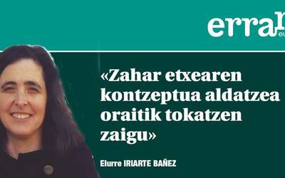 Nolako zahartzaroa nahi dugu?