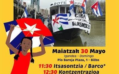 Kubaren blokeoaren kontrako itsasontzi solidarioak Bilboko itsasadarra zeharkatuko du igandean