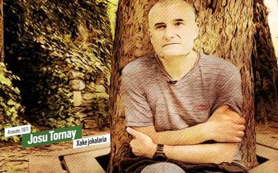 'Protagonista izan zen': Josu Tornay