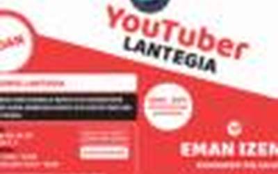 Euskararen  Etxean  egingo  diren  Youtuber  lantegietan  izena  emateko  epea  ekainaren  7an  zabalduko  da