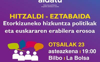 'Etorkizuneko hizkuntza-politikak eta euskararen erabilera erosoa'