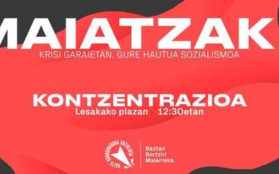 Maiatzaren 1ari buruz zenbait hitzordu antolatu ditu GKSk eskualdean