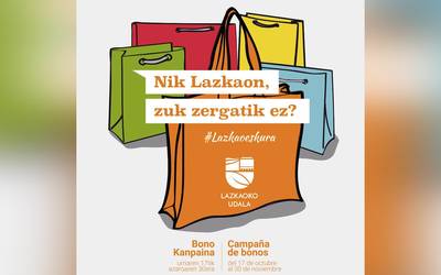 Martxan da berriro ere "Nik Lazkaon, zuk zergatik ez?" bonu kanpaina