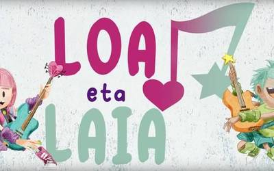 'Loa eta Laia', haurrentzako marrazki bizidunak euskaraz