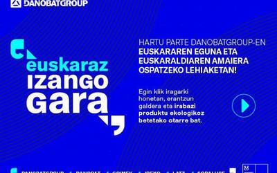 Danobatgroup-ek lehiaketa antolatu du Euskaraldiaren amaiera eta euskararen eguna ospatzeko