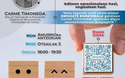 Adimen emozionalean hezi, ongizatean hazi - Neuropsikopedagogian aditua den Dra. Carme Timonedarekin jardunaldia