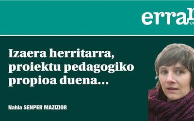 Iturri zaharretatik edanez etorkizuna eraiki