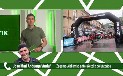 Zegama-Aizkorri lasterketako boluntarioen lana, Jose Mari Anduagaren eskutik