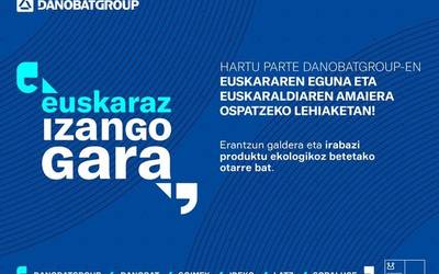 Euskararen Eguna ospatzeko lehiaketa antolatu du Danobatgroup-ek beste urte batez