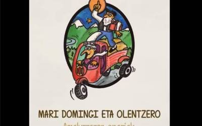 Mari Domingi eta Olentzero, Amalurraren Opariak.