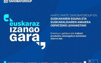 Euskararen Eguna ospatzeko lehiaketa antolatu du Danobatgroup-ek beste urte batez