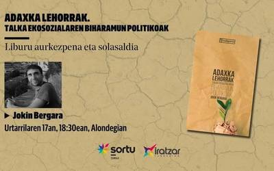 Talka ekosozialaren bidegurutze politikoez, Jokin Bergararekin