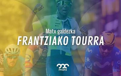 Matx galdezka: Frantziako Tourra