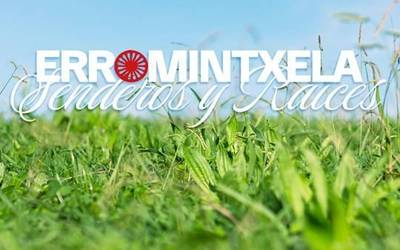 “Erromintxela. Senderos y raíces” dokumentala proiektatuko dute barikuan Muxikebarrin