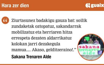 AHTa ez da Sakanatik pasako