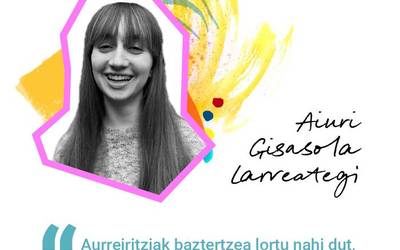 [Hamaikakoa] Aiuri Gisasola Larreategi: "Aurreritziak baztertzea lortu nahi dut, ezezagunekin lehen hitza euskaraz egiteko"