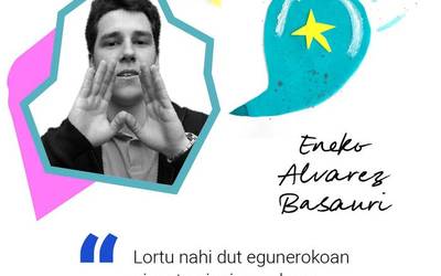 [Hamaikakoa] Eneko Alvarez Basauri: "Lortu nahi dut egunerokoan neure eta neure ingurukoen hizkuntz-ohituretan eragitea"
