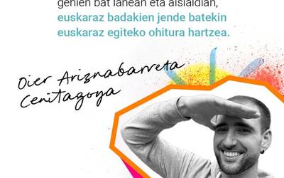 Oier Ariznabarreta: "Nire erronka izango da euskaraz badakien jende batekin euskaraz egitea"