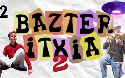BAZTER ITXIA 2 #02 - Geordie Shore