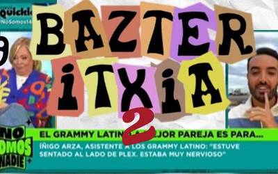 Bazter Itxia 2 #09 - Mr.305 ft Iñigo Arza