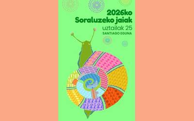 Soraluzeko jaietarako hainbat ohar eta jaiak iragartzeko bideo laburra: uztailak 25, zapatua