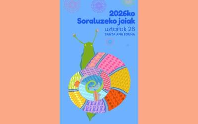 Soraluzeko jaietarako hainbat ohar eta jaiak iragartzeko azken bideo laburra: uztailak 26, domeka
